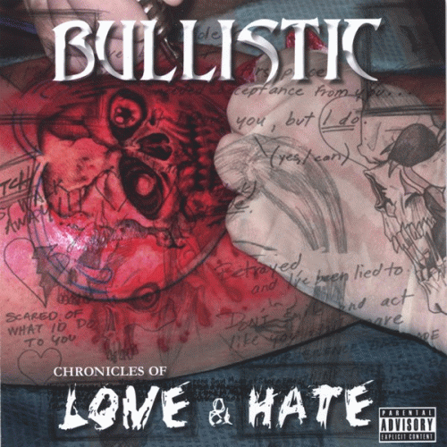 Bullistic : Chronicles of Love and Hate